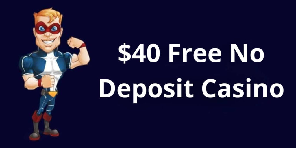 40 CAD Free No Deposit Casino